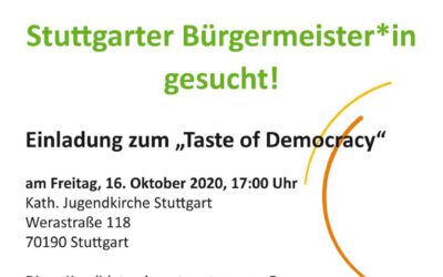 Taste of Democracy – Stuttgart sucht die Burgermeister*innen